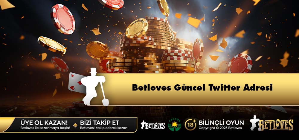 Betloves Güncel Twitter Adresi